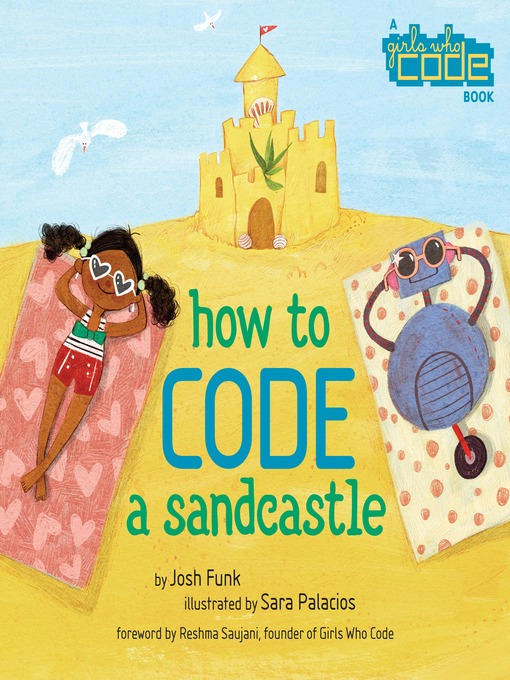 Title details for How to Code a Sandcastle by Josh Funk - Wait list